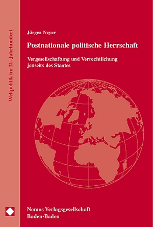 Cover - Postnationale politische Herrschaft (300px)